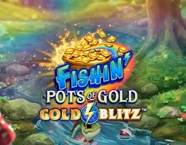 Fishin' Pots of Gold: Gold Blitz. - Games Global